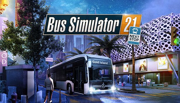 Bus Simulator 21 Next Stop - Free Epic Games Game